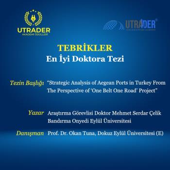 Fakültemizin Denizcilik İşletmeleri Yönetimi Bölümü öğretim elemanlarından Arş. Gör. Dr. Mehmet Serdar Çelik, uTRader’in düzenlediği 2024 Akademik Ödülleri kapsamında en iyi Doktora Tezi Ödülünü almıştır.