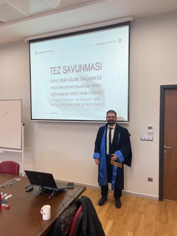 Bölümümüz Öğretim Elemanlarından Tolga Berkay Şirin Doktora Tezini Başarıyla Tamamladı